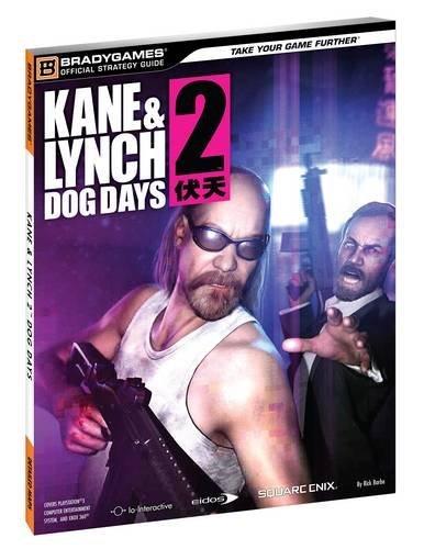 Kane & Lynch 2: Dog Days [Bradygames]