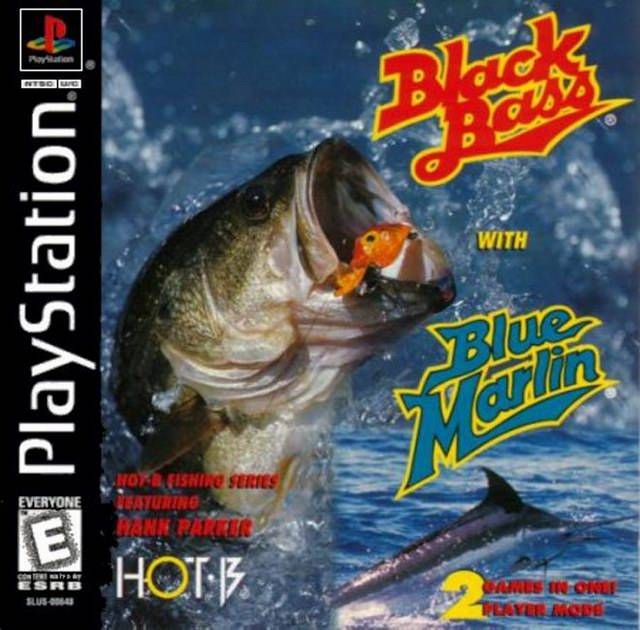 Black Bass/Blue Marlin