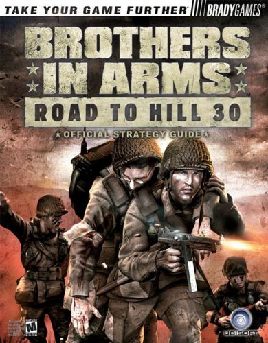 Brothers in Arms Road to Hill 30 [BradyGames]