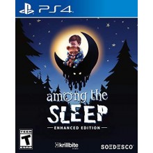 Among The Sleep [Enhanced Edition]